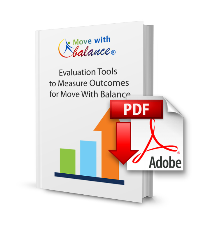 Evaluation Tools to Measure Outcomes for Move With Balance